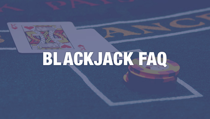 Blackjack FAQ - Bovada Casino Blog